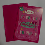 Have a Totally Fabulous Birthday! Card and Envelope