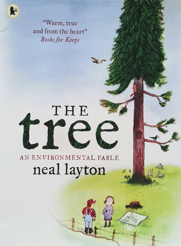 The Tree An Environmental Fable