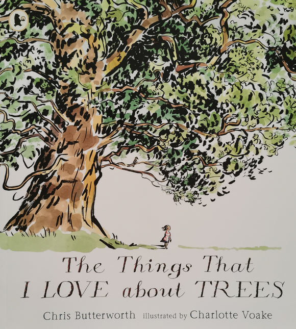 The Things That I Love About Trees